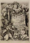 Tavola tratta da: La pompa della solenne entrata fatta dalla serenissima Maria Anna austriaca… Milano, 1651