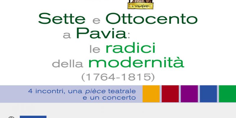 Locandina Sette e Ottocento a Pavia: le radici della modernità (1764-1815) - Diritto e Filosofia