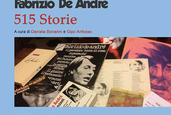 Locandina La mia prima volta con Fabrizio De André. 515 storie, seconda edizione ampliata