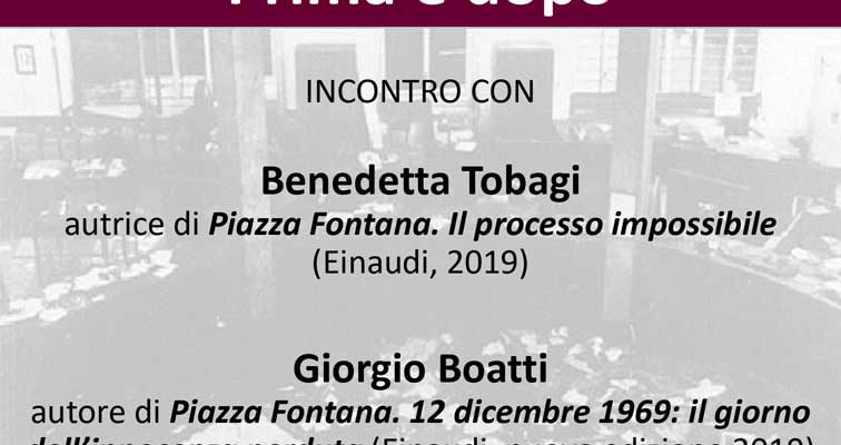 Piazza Fontana prima e dopo. Incontro con Benedetta Tobagi e Giorgio Boatti - Locandina