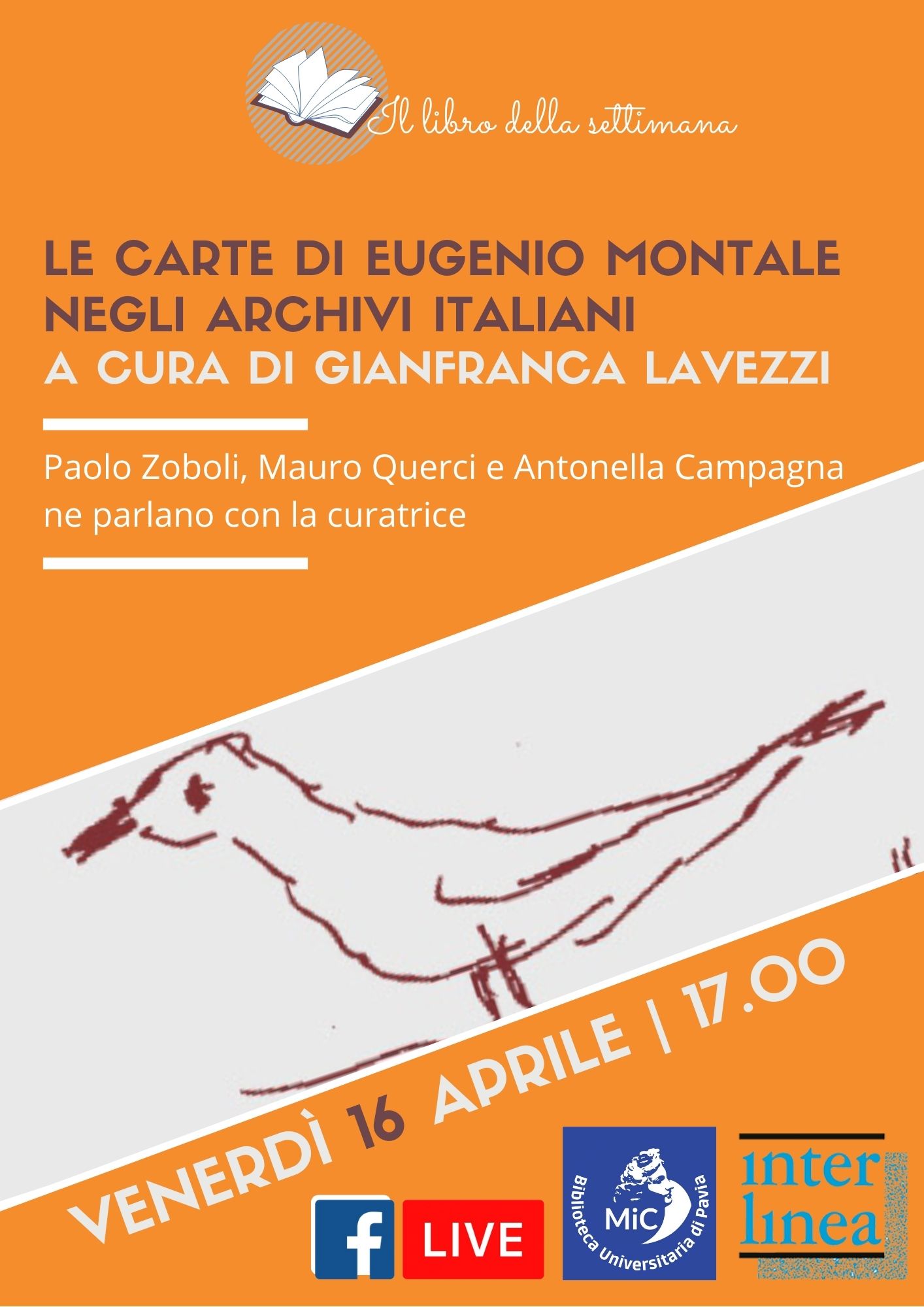 Le carte di Eugenio Montale negli archivi italiani, a cura di Gianfranca Lavezzi - Locandina