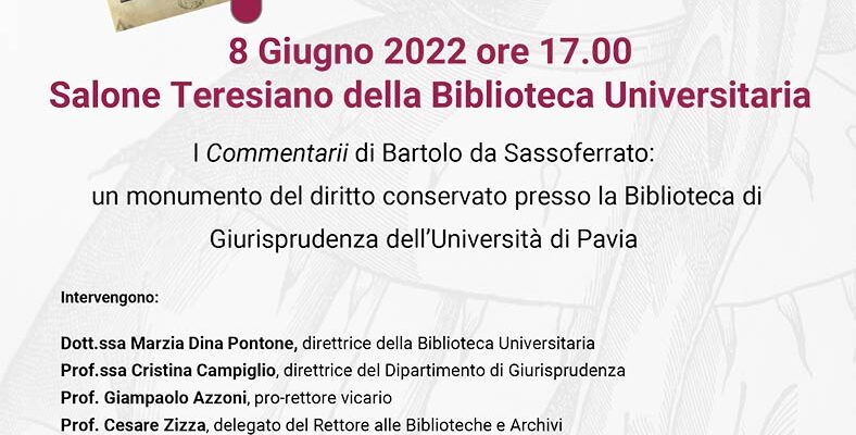 Nemo bonus iurista nisi sit bartolista: il restauro dei Commentarii di Bartolo da Sassoferrato - Locandina