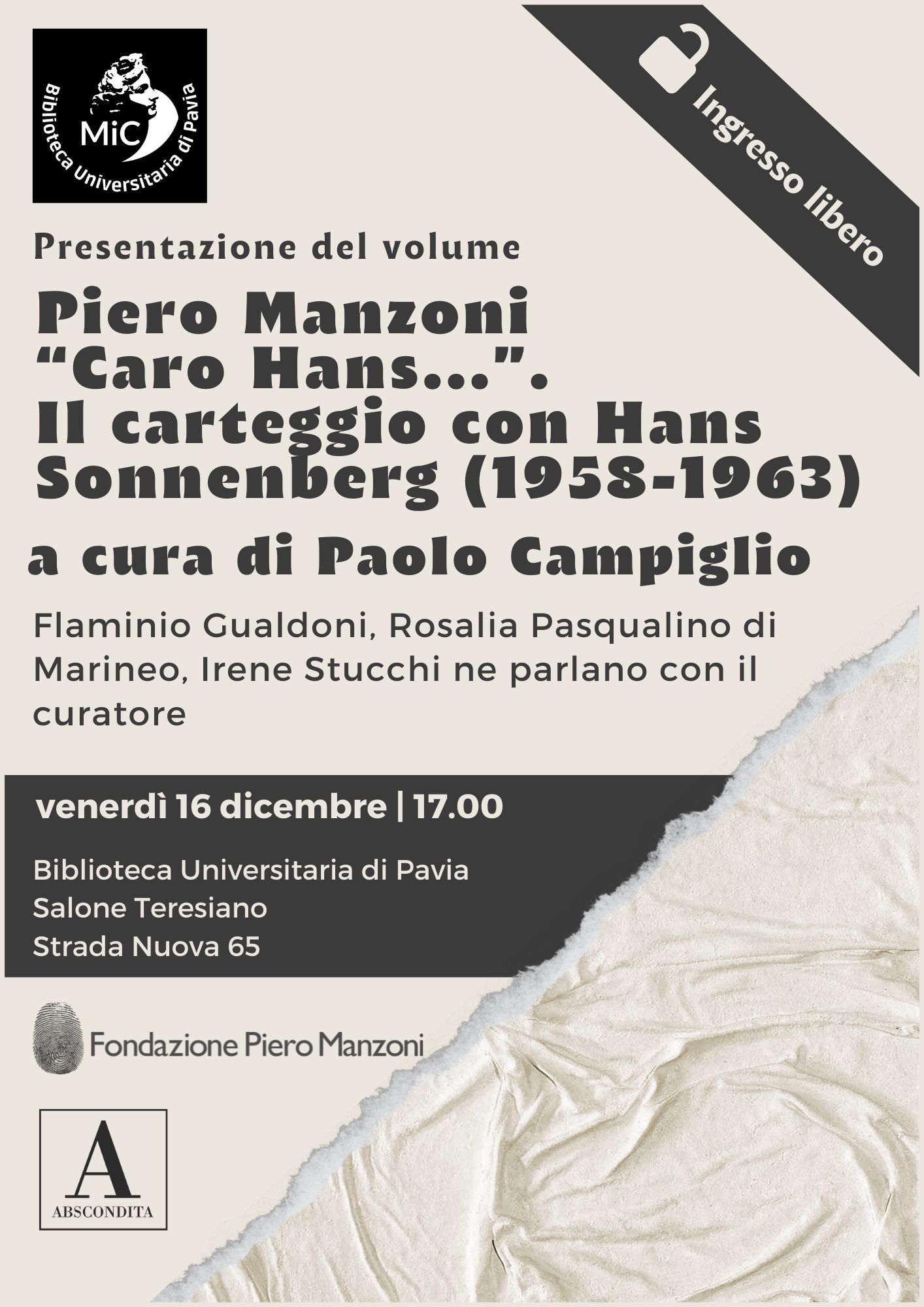 Piero Manzoni, Caro Hans. Il carteggio con Hans Sonnenberg (1958-1963) a cura di Paolo Campiglio - Locandina