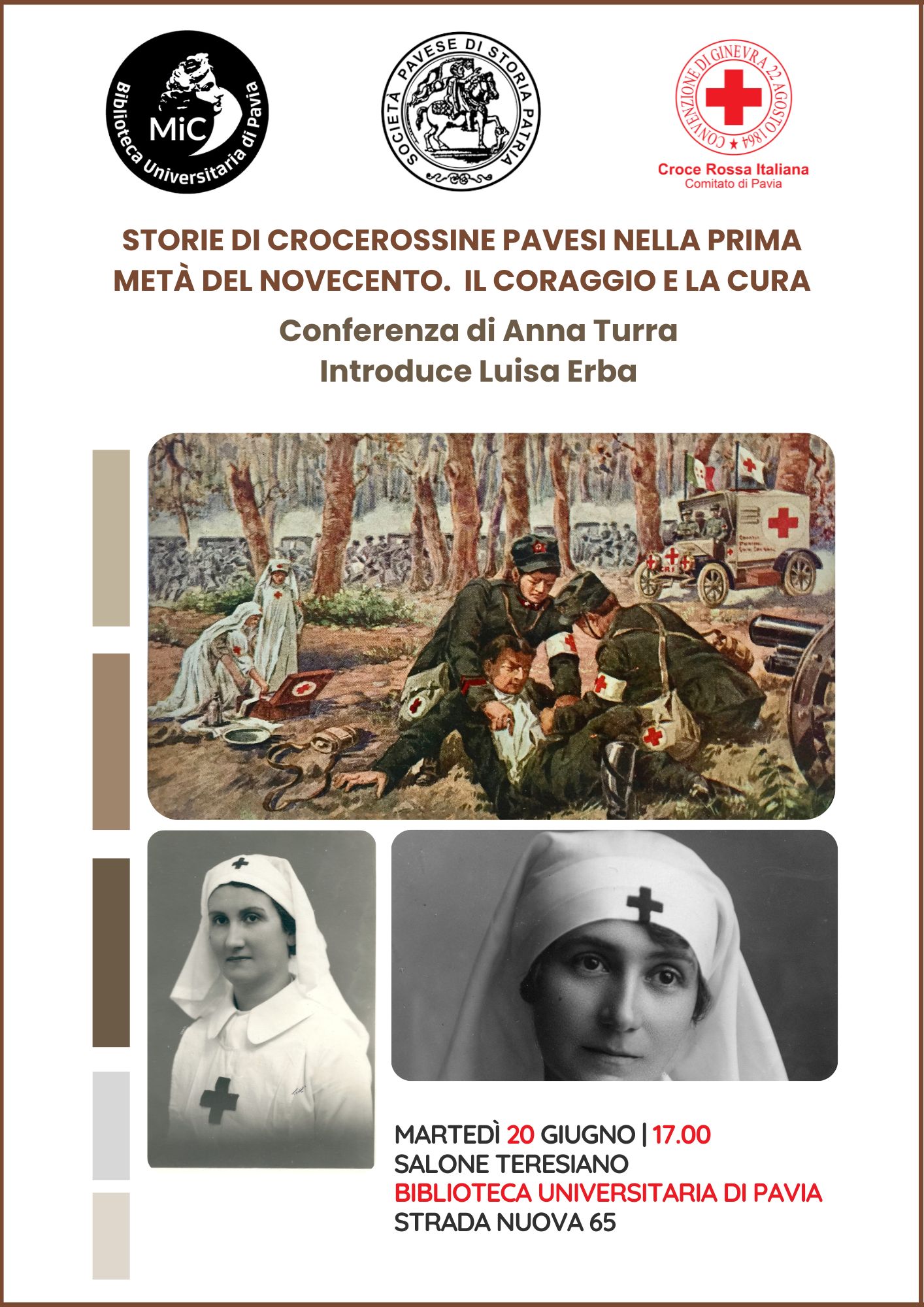 Storie di Crocerossine pavesi nella prima metà del Novecento. Il coraggio e la cura - Locandine