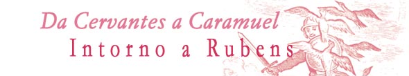Da Cervantes a Caramuel: libri illustrati barocchi della Biblioteca Universitaria di Pavia - Versi e prose di romanzi