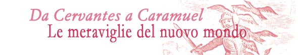 Da Cervantes a Caramuel: libri illustrati barocchi della Biblioteca Universitaria di Pavia - Alla spagnola: il frontespizio inciso