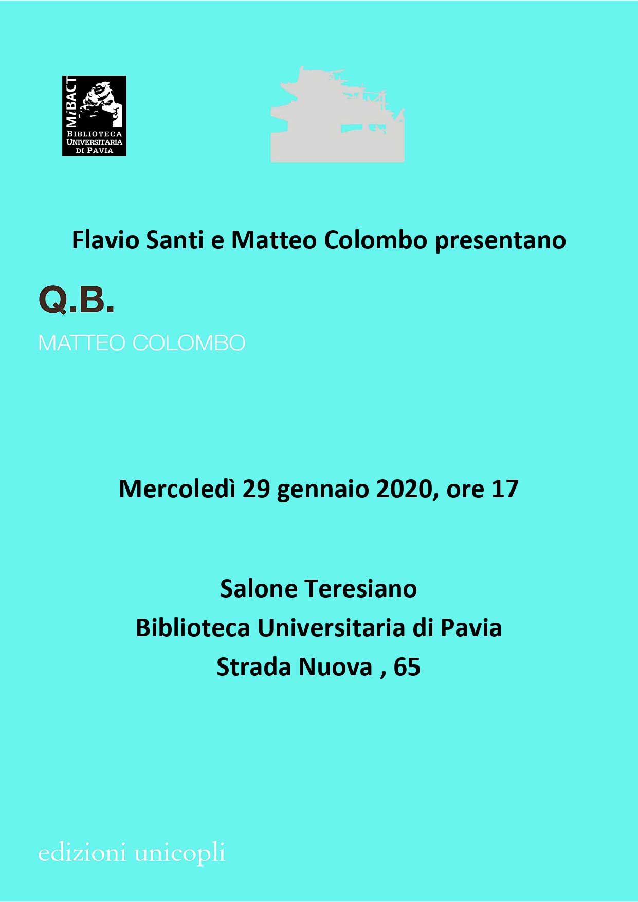 Matteo Colombo, Q.B. - Locandina
