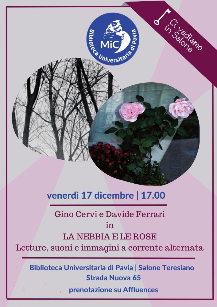 La nebbia e le rose, letture a corrente alternata da La fabbrica della nebbia di Gino Cervi e Tutte le altre rose di Davide Ferrari - Locandina