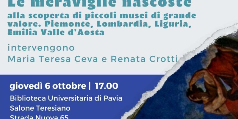 Meraviglie Nascoste. Alla scoperta di piccoli Musei dal grande valore - Locandina